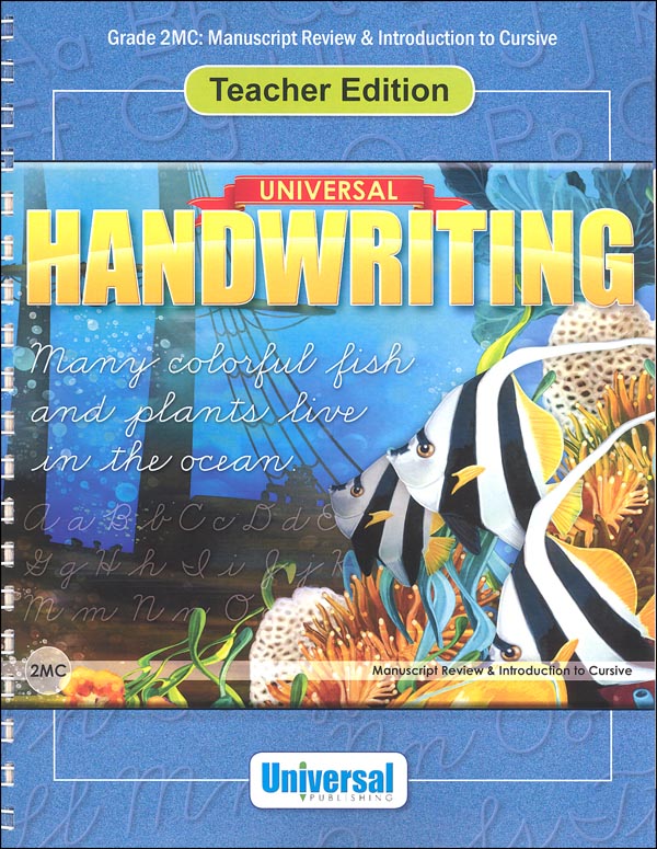 Manuscript Review & Introduction to Cursive - Grade 2MC Teacher Edition (Universal Handwriting Series)