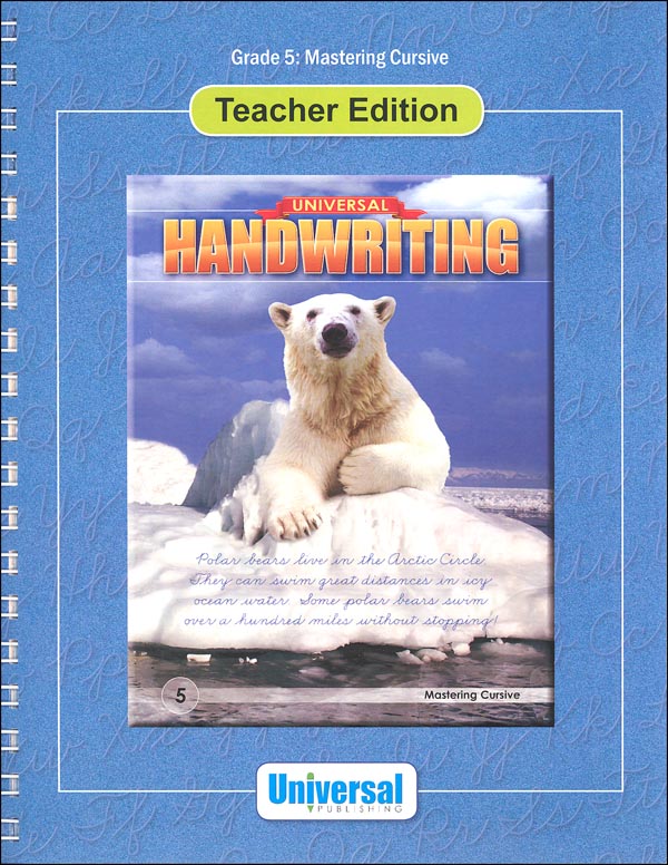 Mastering Cursive - Grade 5 Teacher Edition (Universal Handwriting Series)