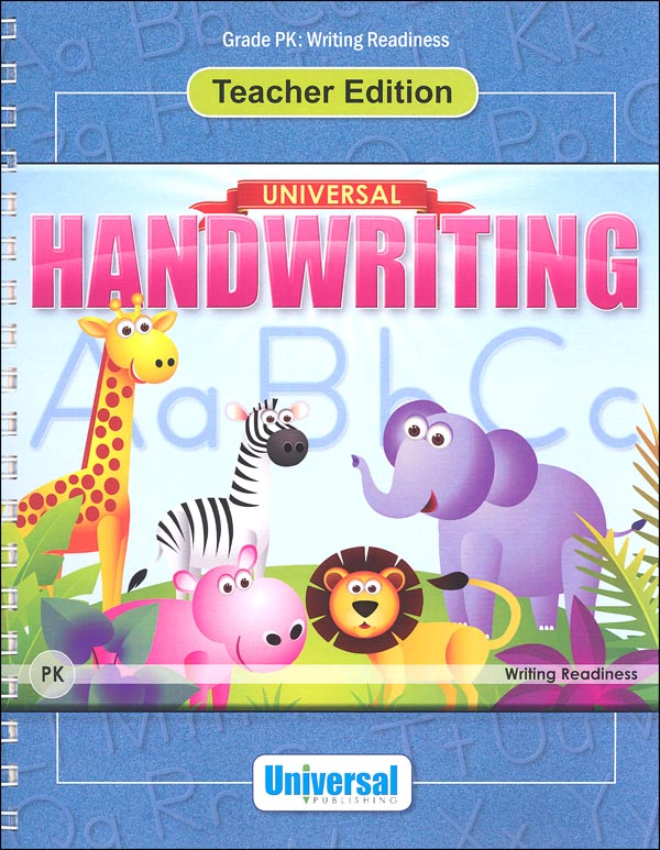 Writing Readiness - Grade PK Teacher Edition (Universal Handwriting Series)