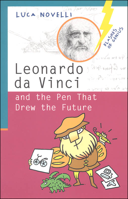 Leonardo da Vinci and the Pen That Drew the Future (Flashes of Genius)