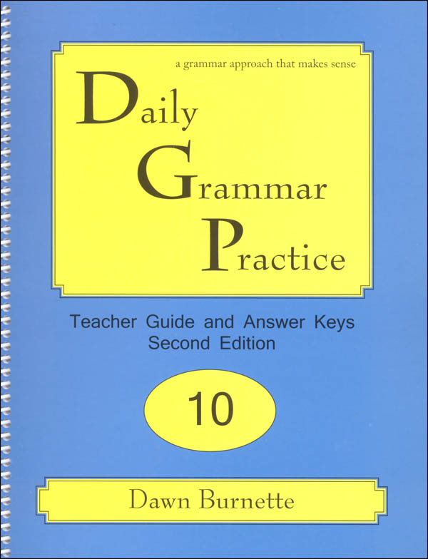 Daily Grammar Practice Teacher Guide Grade 10 DGP Publishing