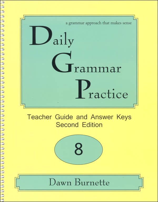 Daily Grammar Practice Teacher Guide Grade 8