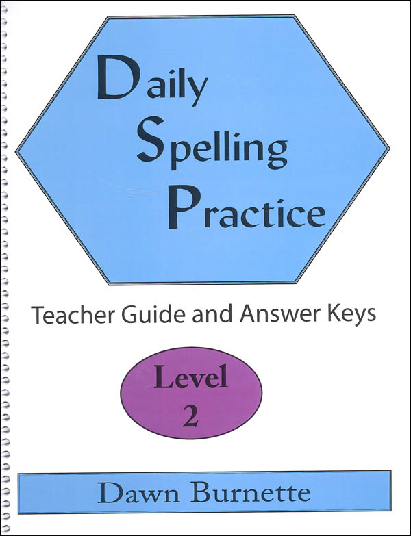Daily Spelling Practice Level 2 Teacher Guide DGP Publishing