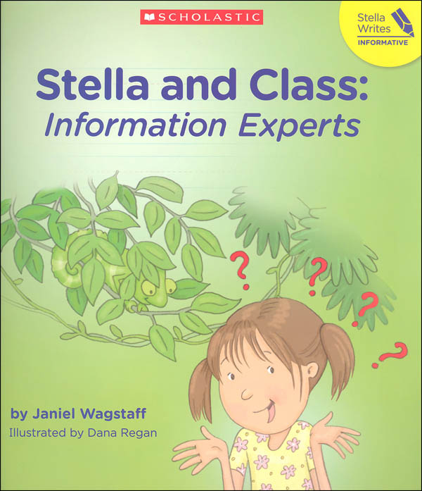 Stella and Class: Information Experts (Stella Writes) | Scholastic ...