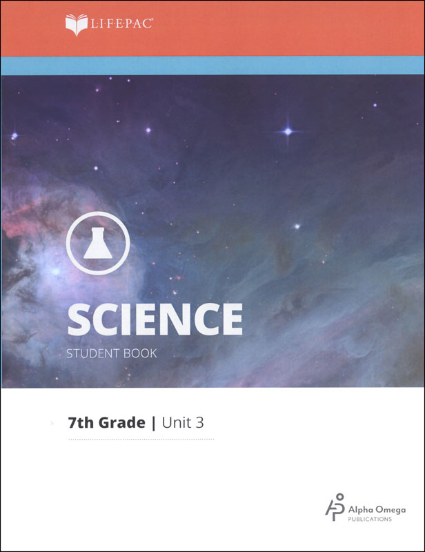 Science 7 Lifepac - Unit 3 Worktext