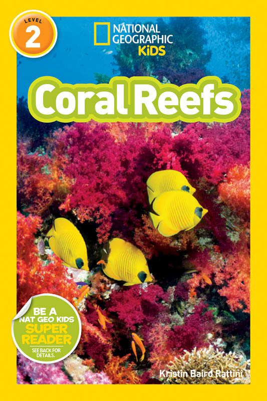 Coral Reefs (National Geographic Reader Level 2) | National Geographic ...