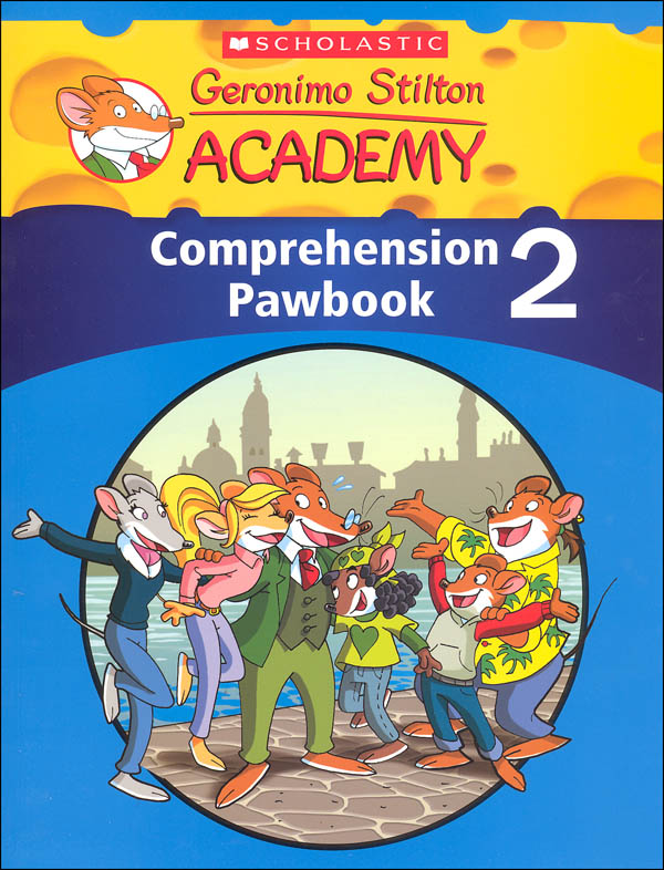 Geronimo Stilton Academy Comprehension Pawbook Level 2 Scholastic Professional Book Divisn