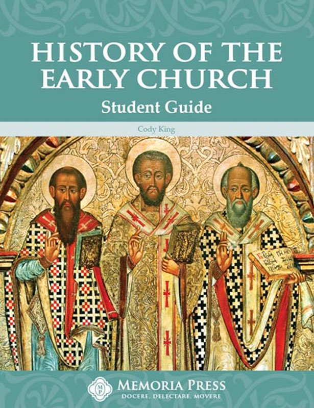History of the Early Church Student Guide