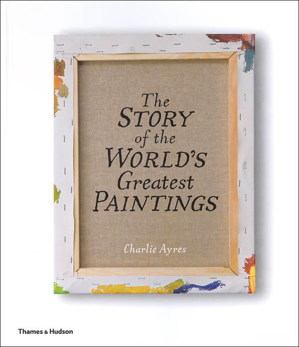 Story of the World's Greatest Paintings