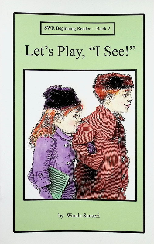 Let's Play, "I See!" Book 2 (Spell to Write & Read Beginning Reader)