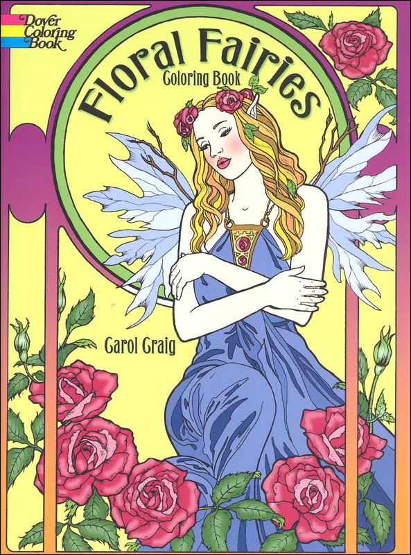 Floral Fairies Coloring Book Dover Publications 9780486783277