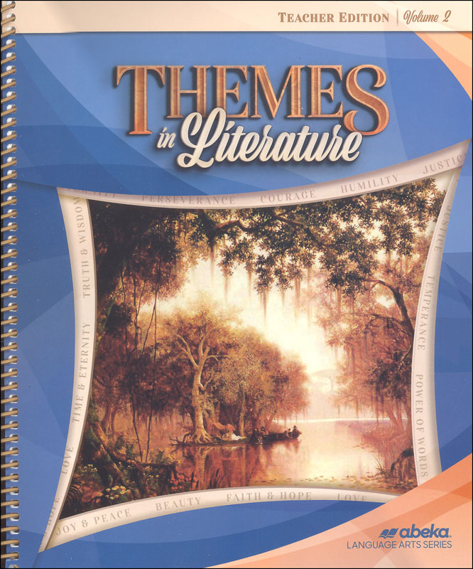Themes in Literature Teacher Edition Volume 2 - Revised