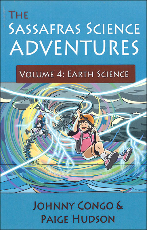 Sassafras Science Adventures Volume 4: Earth Science