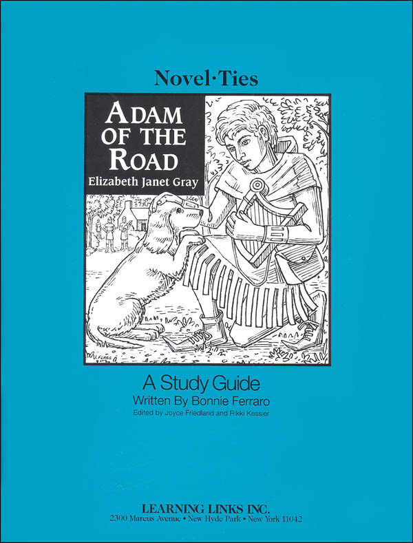 Adam of the Road Novel-Ties Study Guide