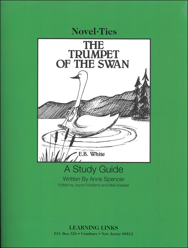 Trumpet of the Swan Novel-Ties Study Guide