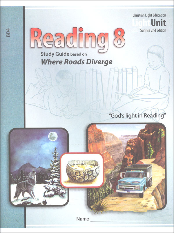 Where Roads Diverge Reading 804 LightUnit Sunrise 2nd edition