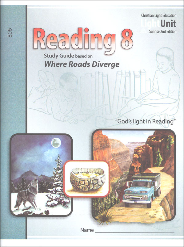 Where Roads Diverge Reading 805 LightUnit Sunrise 2nd edition
