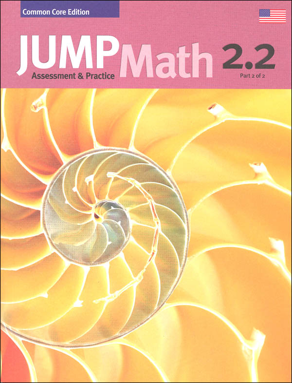 Jump Math Assessment & Practice Book 2.2 (US Edition)