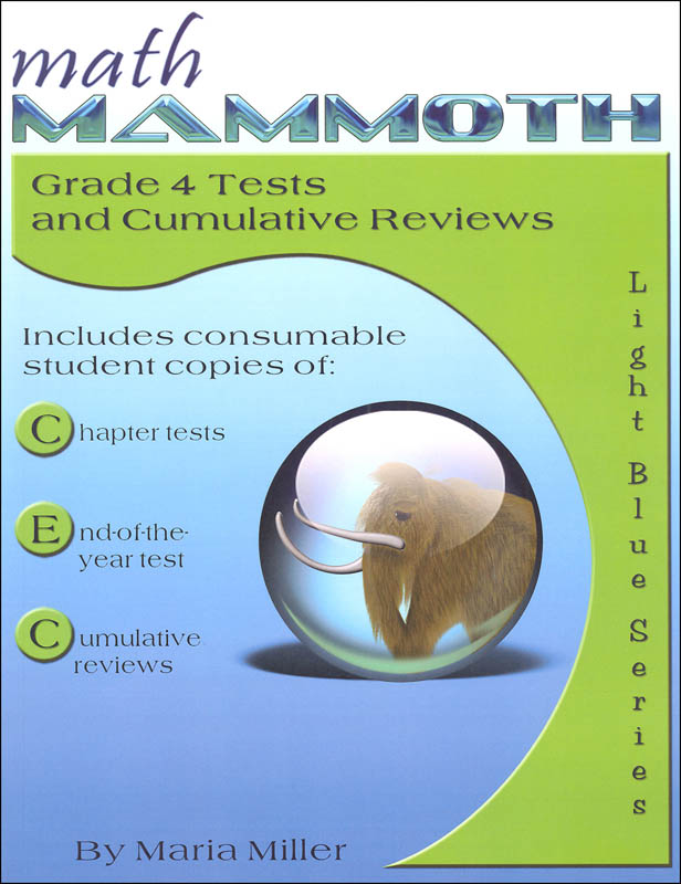 Math Mammoth Light Blue Series Grade 4 Test/Review (Colored Version ...