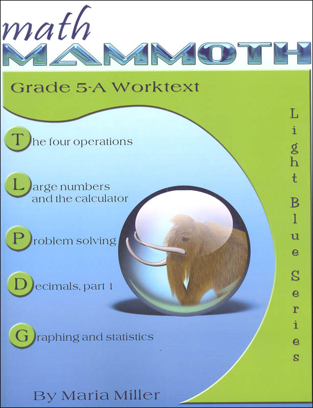 Math Mammoth Light Blue Series Grade 5-A Worktext (Colored Version)