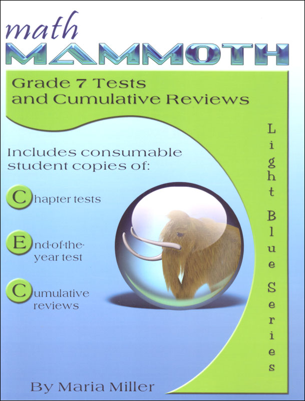 Math Mammoth Light Blue Series Grade 7 Test/Review