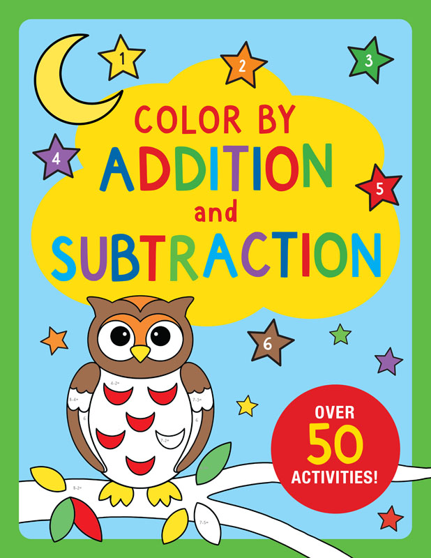 Color by Addition and Subtraction Activity Book