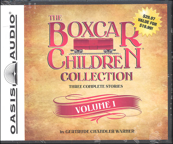 Boxcar Children Collection Volume 1 Audiobooks (Three Complete Stories