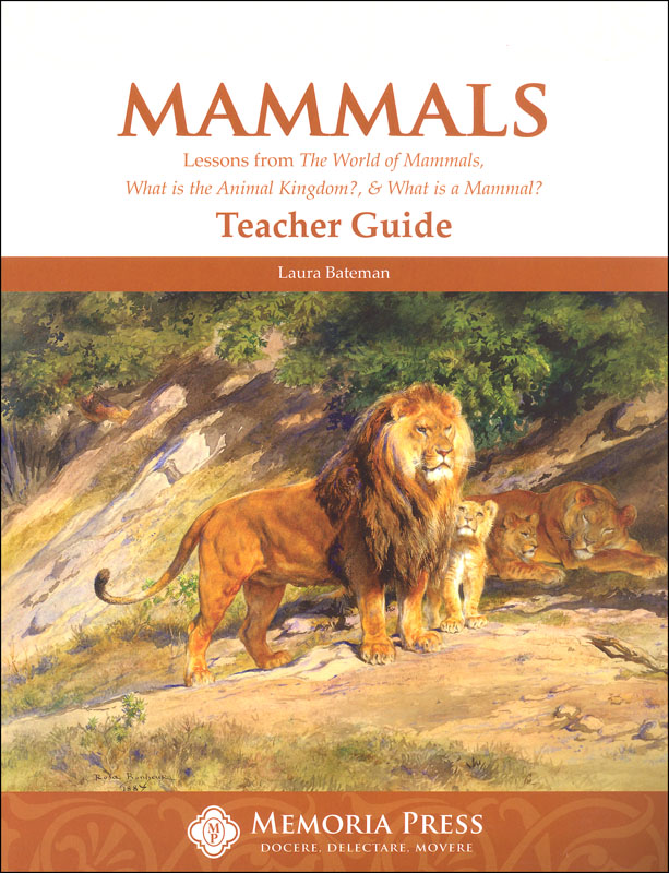 Mammals: Lessons from the World of Animals Teacher Guide