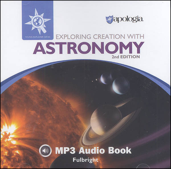 Exploring Creation with Astronomy 2nd Edition MP3 Audio CD