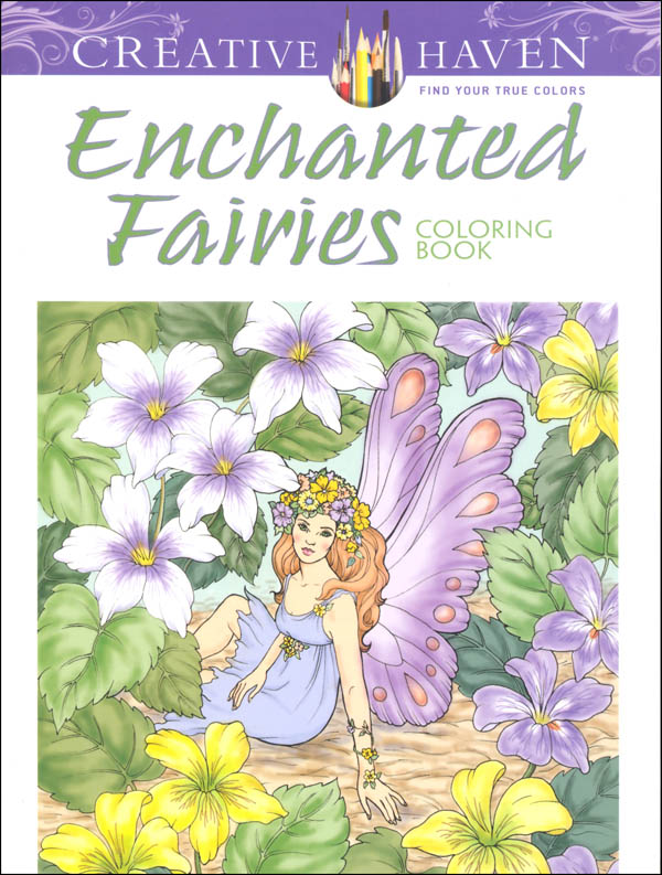 Enchanted Fairies Coloring Book (Creative Haven)