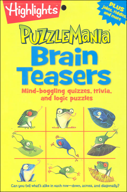 Puzzlemania: Brain Teasers | Highlights for Children | 9781629794228