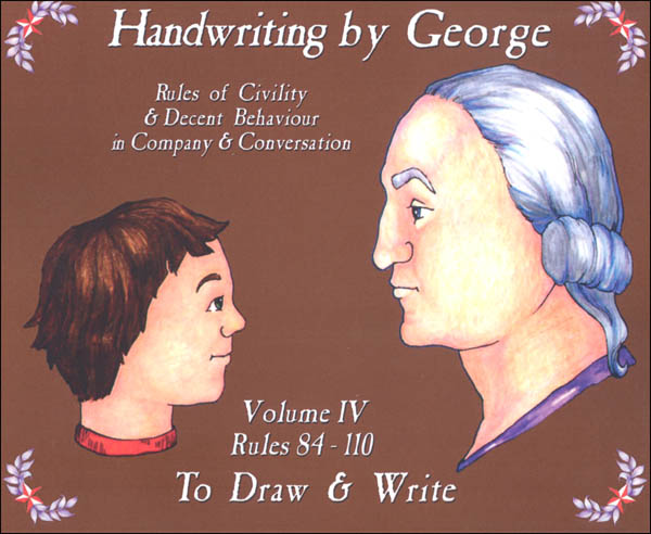 Handwriting By George Volume IV (Rules 84-110)