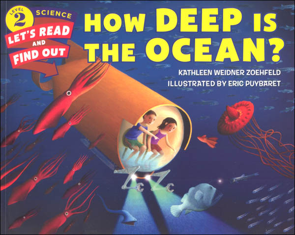 How Deep Is the Ocean? (Let's Read and Find Out Science Level 2)