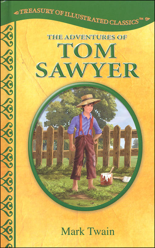 Adventures of Tom Sawyer (Treasury of Illustrated Classics) | Modern ...