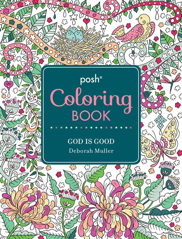 Download Posh Adult Coloring Book: God Is Good | Andrews & McNeel | 9781449478001