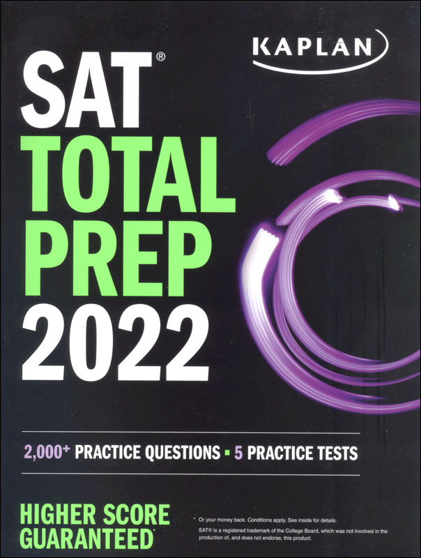 Kaplan SAT Total Prep 2022: 5 Practice Tests + Proven Strategies + Online + Video