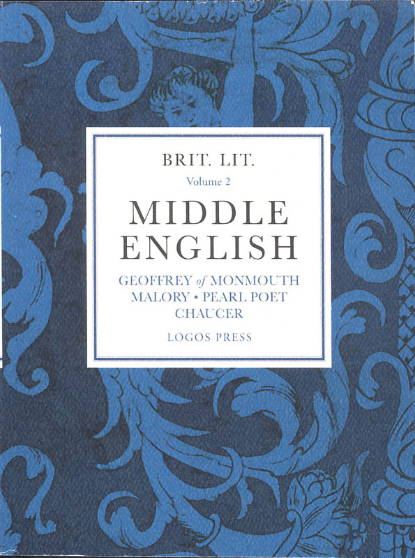 Brit Lit for Classical Schools: Volume 2 - Middle English