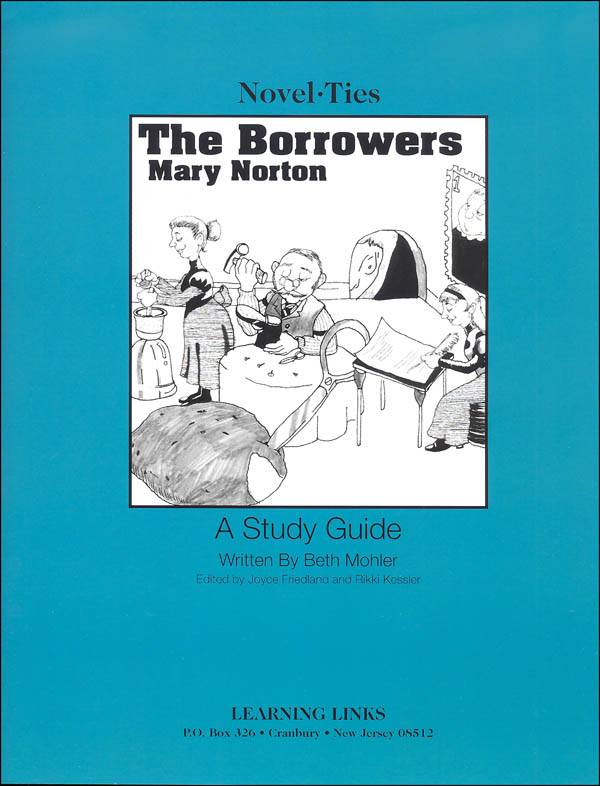 Borrowers Novel-Ties Study Guide