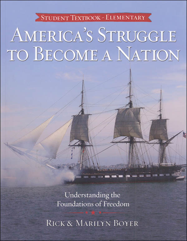 America's Struggle to Become a Nation Student Textbook