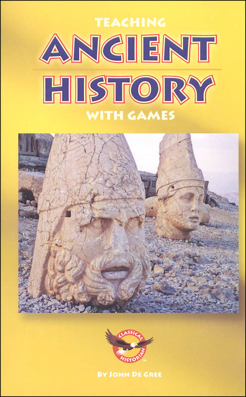 Teaching Ancient History with Games (Teaching History with Games ... - 066421