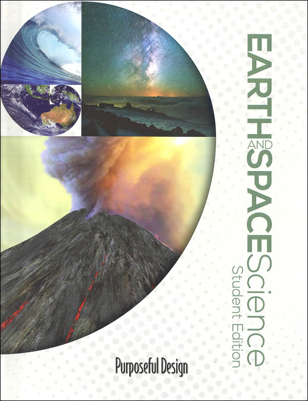 Purposeful Design Science Earth and Space Science Student Edition