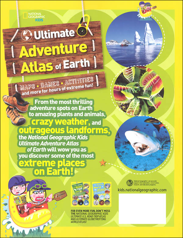 Ultimate Adventure Atlas Of Earth National Geographic Kids National