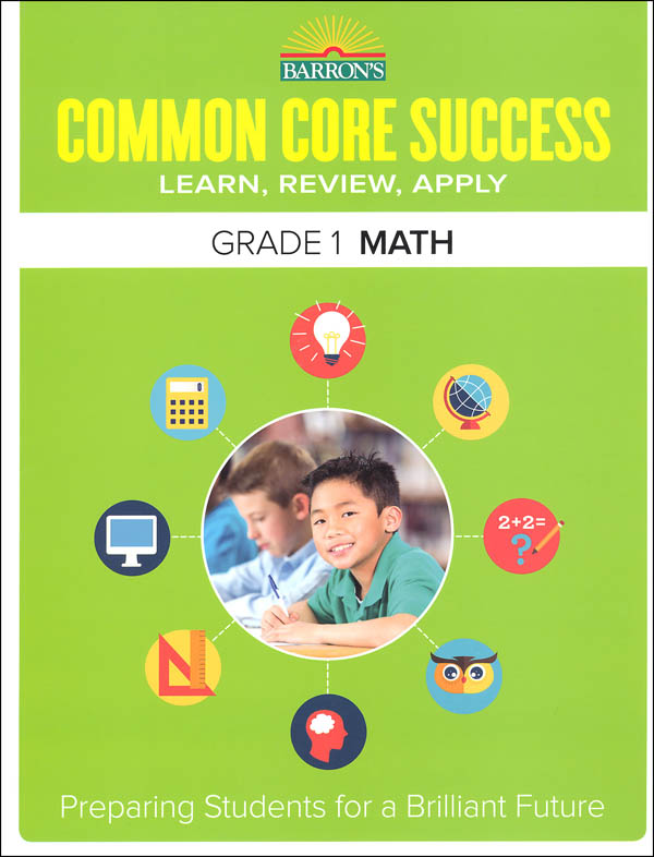 Barron's Common Core Success: Grade 1 Math