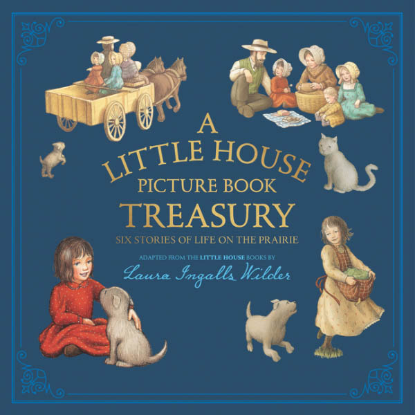 Little House Picture Book Treasury HarperCollins 9780062470775