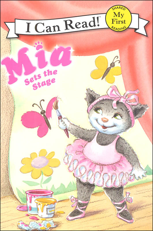 Mia Sets the Stage (I Can Read! My First) | HarperCollins ...