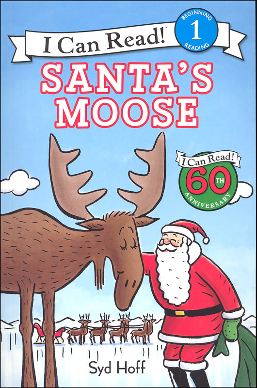 Santa's Moose (I Can Read! Level 1)