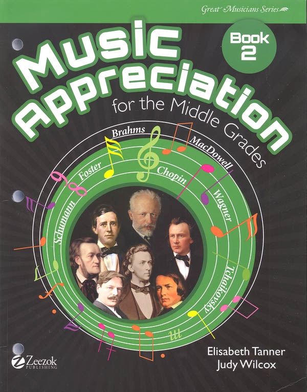 Music Appreciation: Book 2 for the Middle Grades
