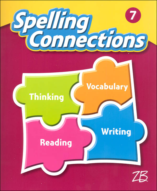 ZanerBloser Spelling Connections Grade 7 Homeschool Bundle (2016 edition) ZanerBloser