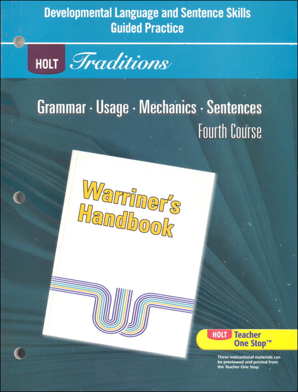 Holt Traditions Warriner's Handbook Developmental Language and Sentence Skills Guided Practice Grade 10 Fourth Course