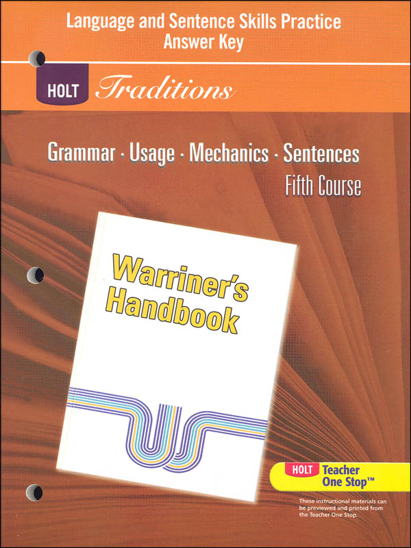 Holt Traditions Warriner's Handbook Language and Sentence Skills Practice Answer Key Fifth Course Grade 11